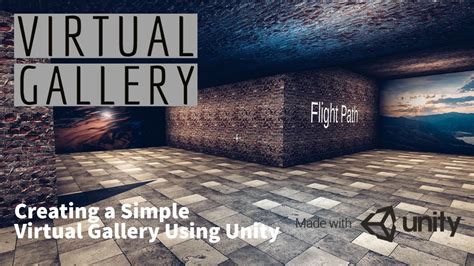 Creating A Simple Virtual Gallery Made With Unity Tutorial Ka2studio