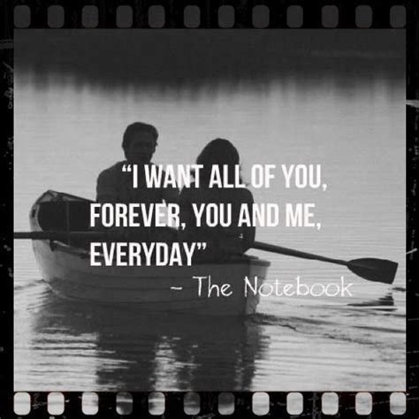 The Notebook Favorite Movie Quotes The Notebook Quotes Movie Quotes