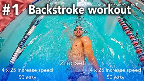 Backstroke Swimming Practice Workout 1 Beginner Backstroke Technique