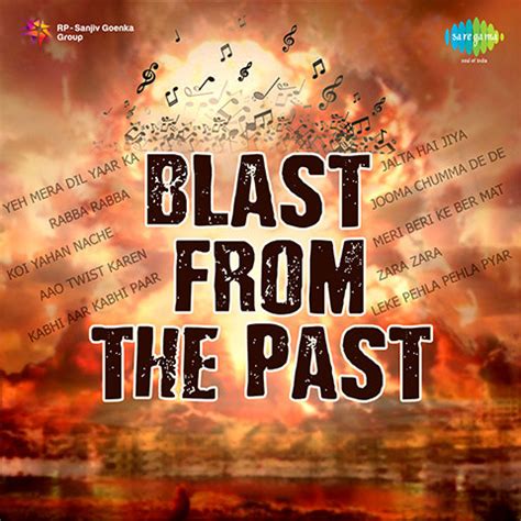 A blast from the past definition: Blast from the Past Songs Download: Blast from the Past ...