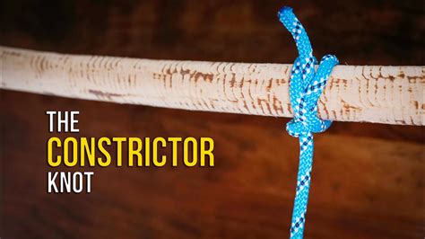 How To Tie The Constrictor Knot In Under 60 Seconds How To Tie A