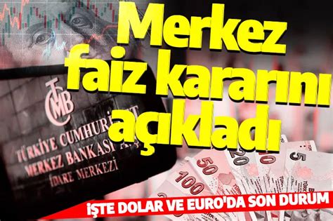 Son Dakika Merkez Bankas N N Faiz Karar Belli Oldu Trhaber