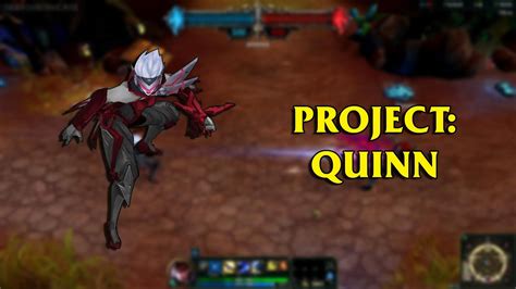 Project Quinn Lol Custom Skin Showcase Youtube