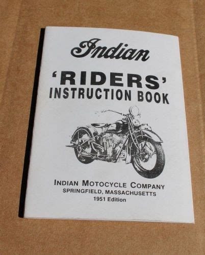 Purchase 1951 Indian Chief Riders Instruction Manual 1951 Edition 933