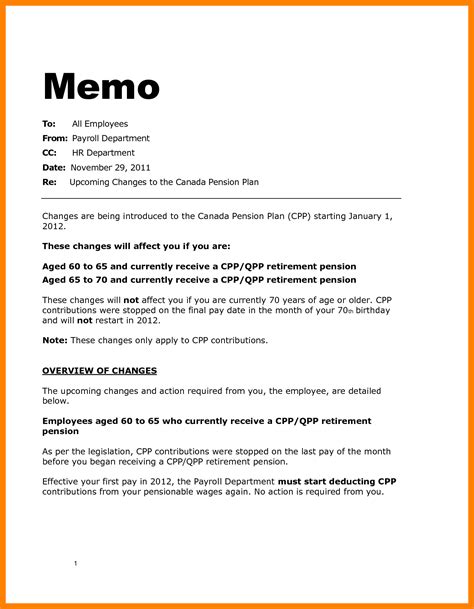The memo should motivate the reader to take the desired action. Memo Examples