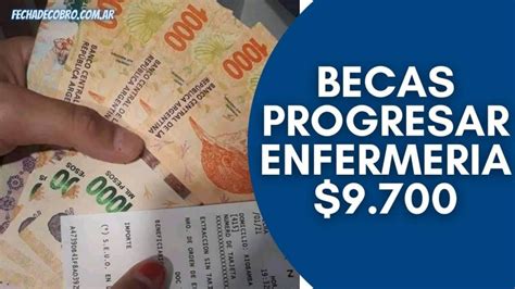 Se prorroga la inscripción hasta el 21/05/2021. Becas Progresar PRONAFE para Enfermería: Inscripción ...