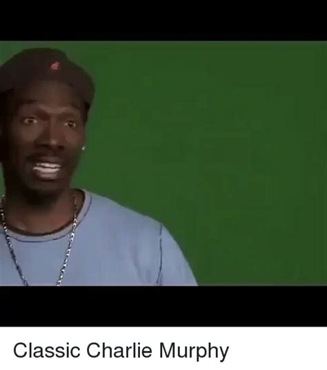 classic charlie murphy charlie meme on sizzle