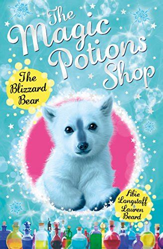 9781782951919 The Magic Potions Shop The Blizzard Bear The Magic