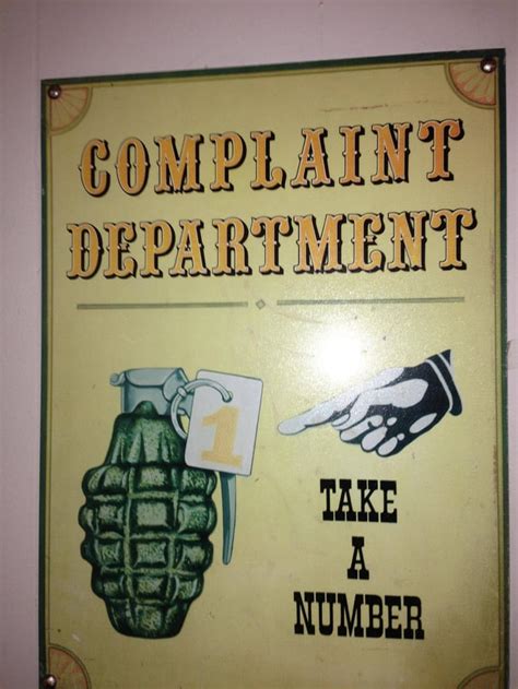 Complaint Department Please Take A Number Rfunny