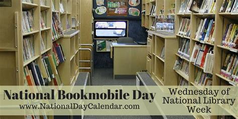 National Bookmobile Day Wednesday Of National Library Week Library