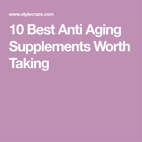 13 Best Anti Aging Supplements And Vitamins Buying Guide 2023 Artofit