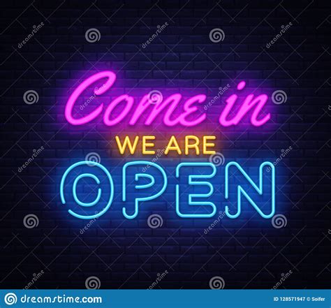 Come In We Are Open Neon Sign Vector Design Template Open Shop Neon