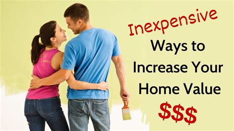 Eight Inexpensive Ways To Increase Your Home Value Youtube