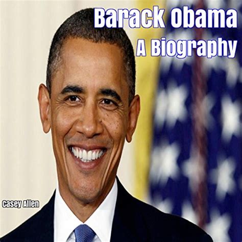 Barack Obama A Biography A Biography Audible Audio
