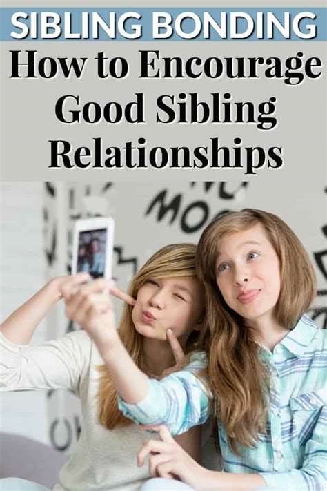 Sibling Bonding How To Encourage Good Sibling