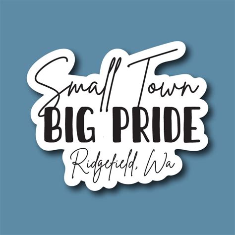 Small Town Big Pride Sticker Etsy