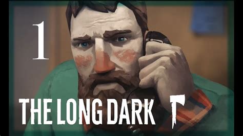 The Long Dark Episode 1 Wintermute Youtube