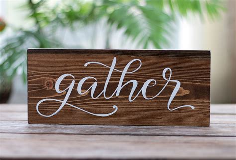 Gather Wood Sign - The Weed Patch