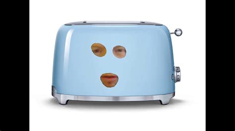 Sexy Toaster Youtube