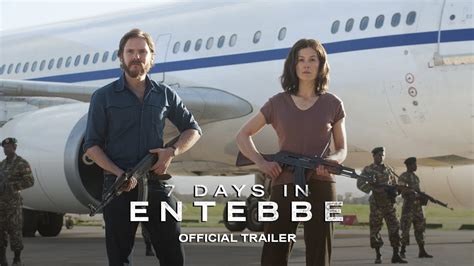 7 Days In Entebbe Official Trailer Hd In Theaters March 2018