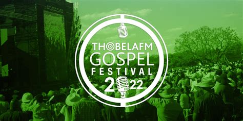 Thobela Fm Gospel Festival Computicket Boxoffice
