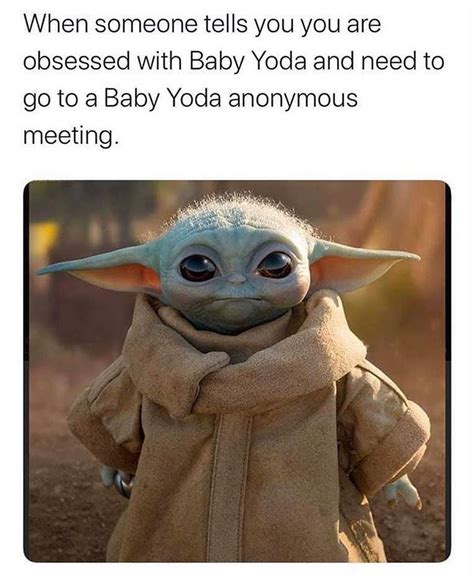 Pin By Janaya Johnson On Baby Yoda Yoda Meme Funny Memes Humor My Xxx