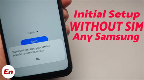 How To Setup Any Samsung Phone Without A Sim Card Bypass Initial Setup No Sim Card Needed