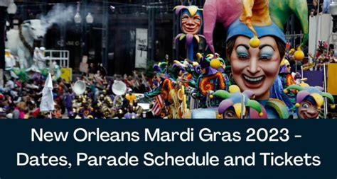 New Orleans Mardi Gras 2023 Dates Parade Schedule And Tickets