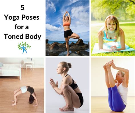 5 Yoga Poses For A Toned Body Natural Health Strategies