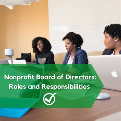 Nonprofit Board Of Directors Roles And Responsibilities