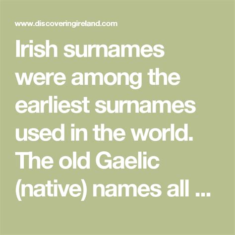 Irish Surnames Were Among The Earliest Surnames Used In The World The