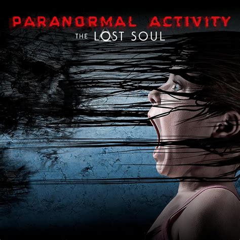 Paranormal Activity The Lost Soul Video Game 2017 Imdb