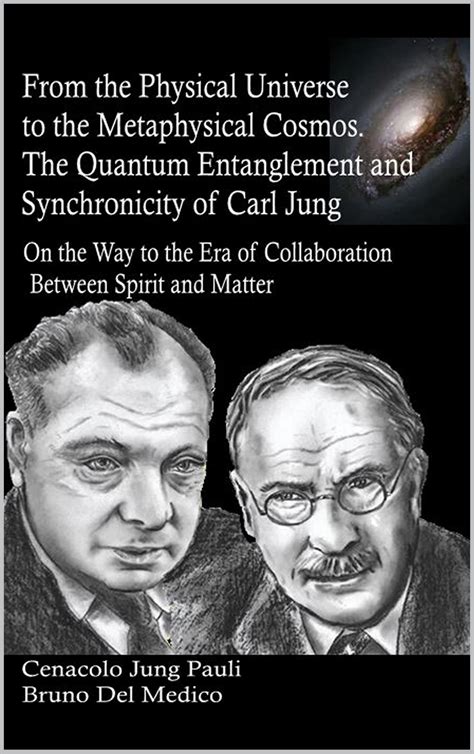 From The Physical Universe To The Metaphysical Cosmos The Quantum