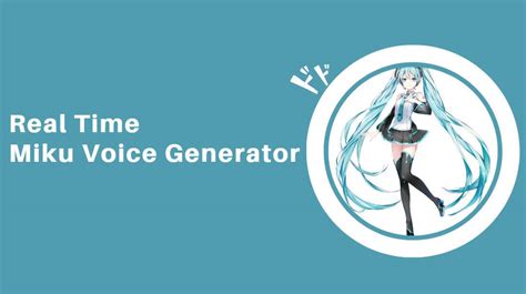 Best 5 Miku Voice Generator For Real Time Voice Change