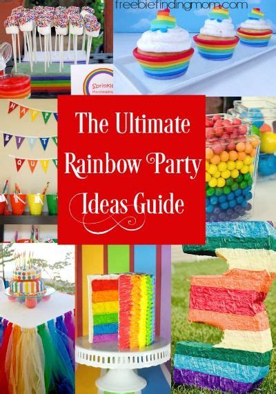 The Ultimate Rainbow Party Ideas Guide Freebie Finding Mom Rainbow