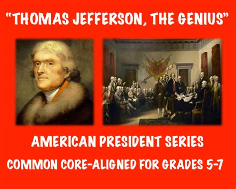 Thomas Jefferson, the Genius: U.S. President Biography and Assessment