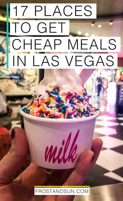 The Best Places to Eat in Las Vegas on a Budget | Frost + Sun