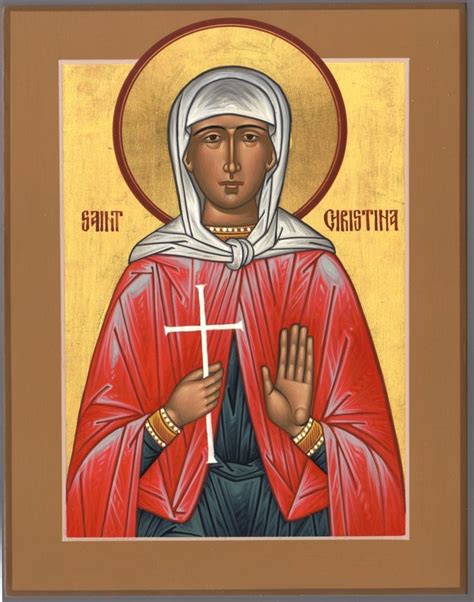 About St Christina The Astonishing Patron Saint Article