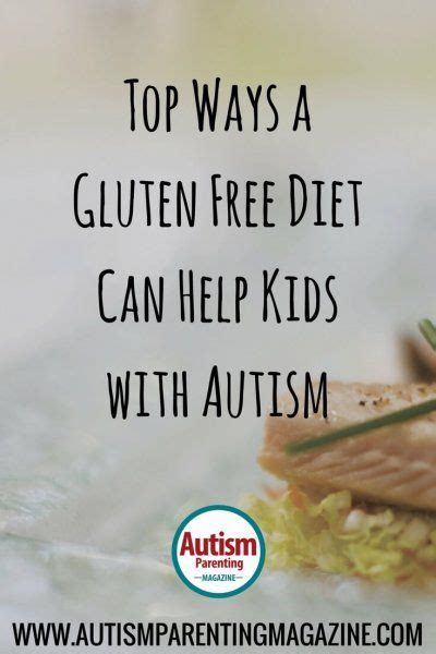 Top Ways a Gluten Free Diet Can Help Kids with Autism | Autism diet