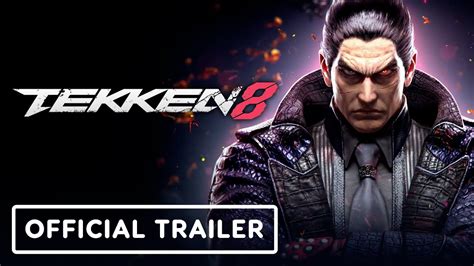 Tekken 8 Official Kazuya Gameplay Trailer Youtube