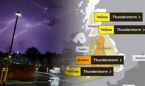 Met Office Warnings Upgraded Amber Warning Issued As Danger To Life Thunderstorms Hit Weather
