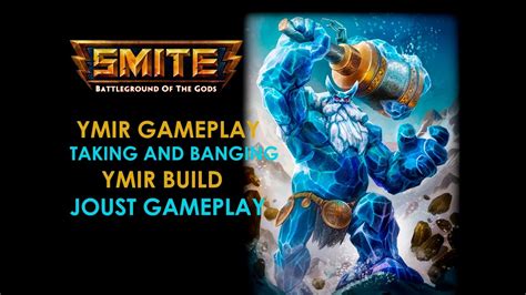Ymir Tanking And Banging Smite Ps4 Ymir Build Joust Gameplay Youtube
