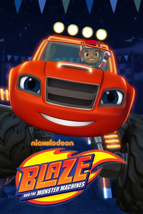 Blaze And The Monster Machines Season Pictures Rotten Tomatoes