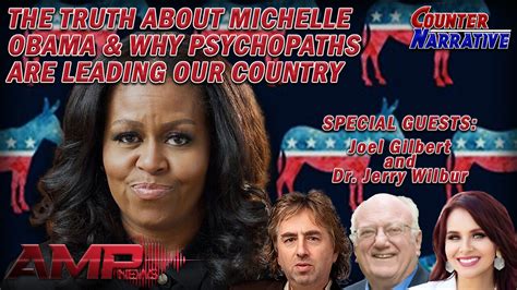 The Truth About Michelle Obama & Why Psychos Are Leading Our Country