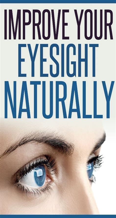 Improve Your Eyesight Naturally Improveeyesightnaturally