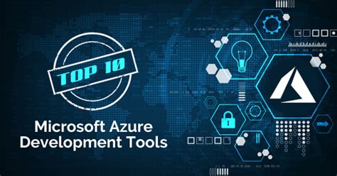 Top 10 Tools For Microsoft Azure Development Whizlabs Blog