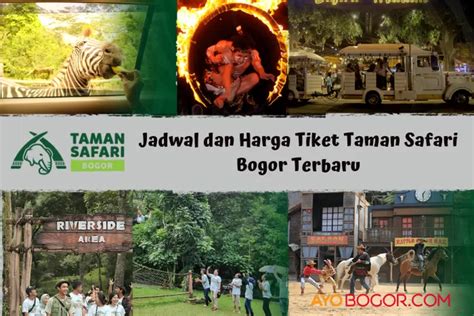 Update Jadwal Dan Harga Tiket Taman Safari Bogor Ayo Bogor