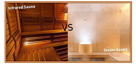 Infrared Sauna Vs Steam Sauna Which One Is Your Choice