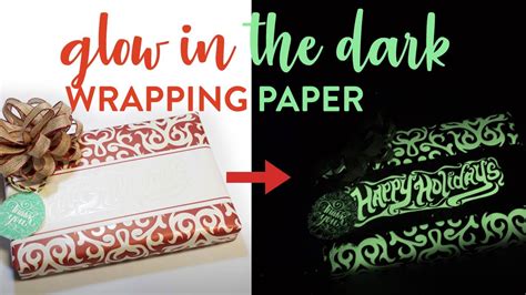 Glow In The Dark Wrapping Paper Youtube