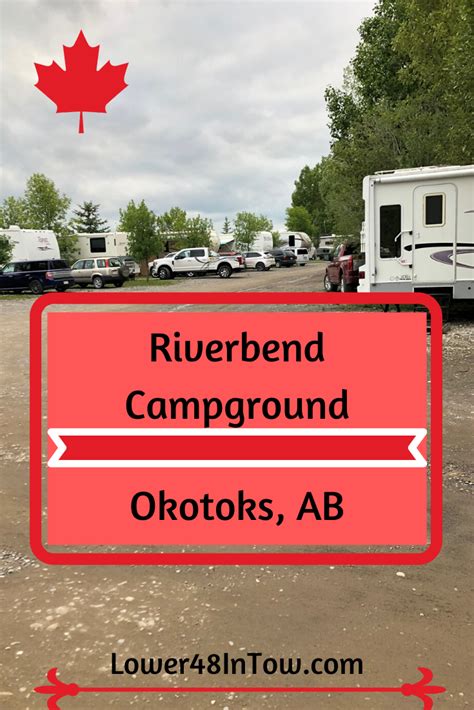 Riverbend Campground Okotoks Ab Campground Rv Parks And